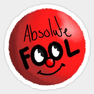 Absolute Fool Sticker